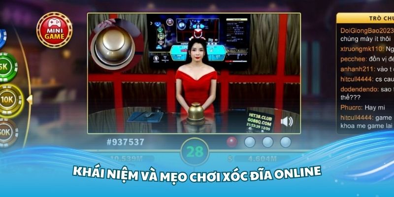 Tìm hiểu về khái niệm và mẹo chơi xóc đĩa online