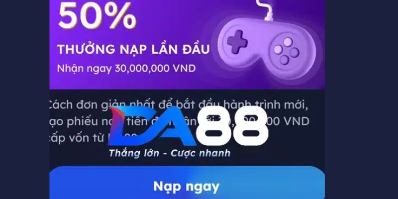 Ưu đãi 50% dành cho tân thủ DA88