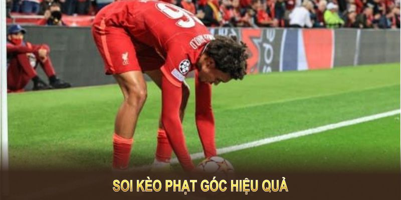 Soi Kèo Phạt Góc