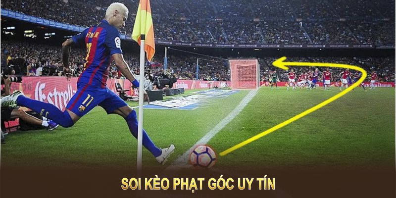 Soi Kèo Phạt Góc thận trọng giúp hội viên duy trì lợi thế vững